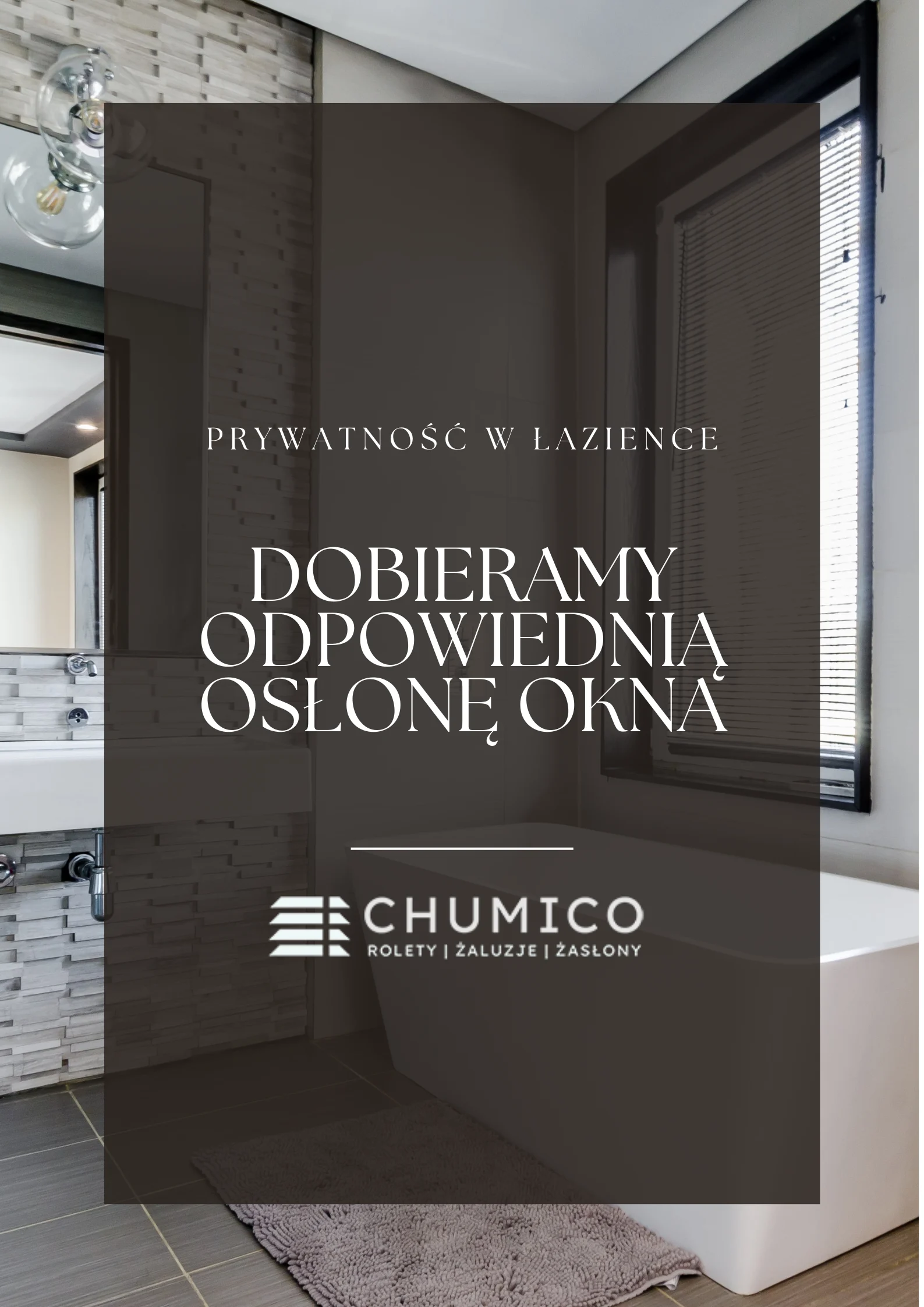 Prywatność w łazience. Dobieramy odpowiednią osłonę okna.